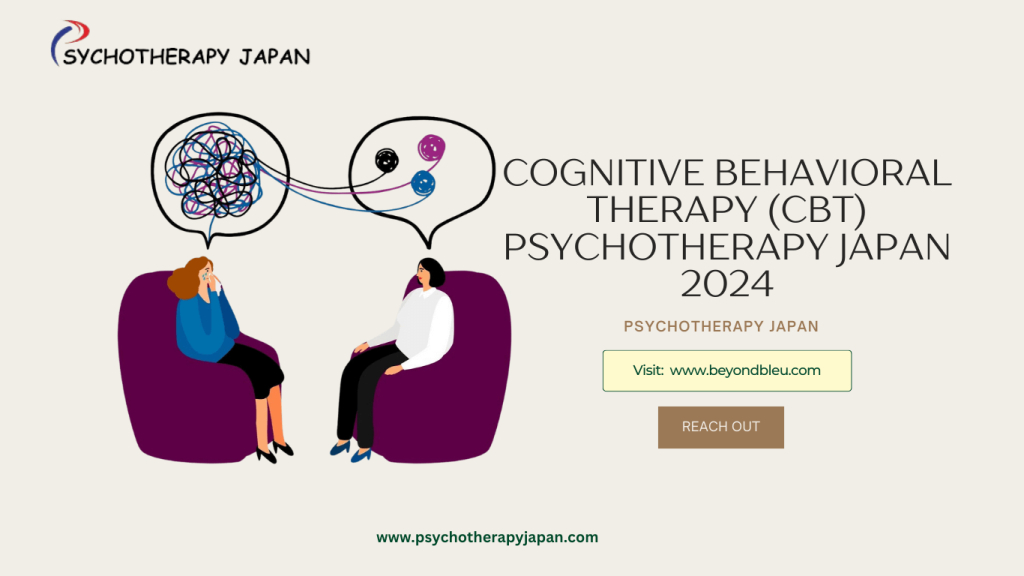 Cognitive Behavioral Therapy (CBT) Psychotherapy Japan 2024